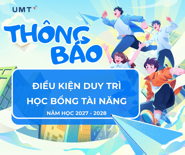 Thông báo về điều kiện duy trì Học bổng Tài năng năm học 2027-2028