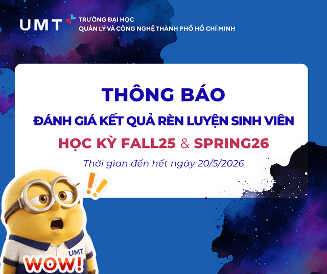 Thông báo đánh giá kết quả rèn luyện sinh viên học kỳ mùa thu - FAL25 và học kỳ mùa xuân - SPR26, năm học 2025-2026